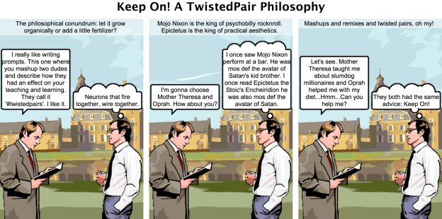#Twistedpair : Epictetus and Mojo Nixon.
